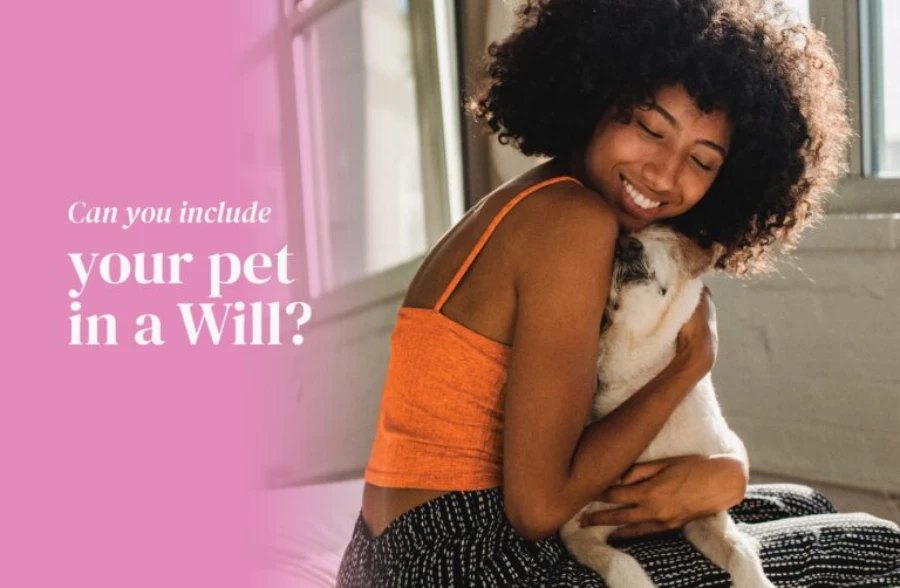Can you include your pet in a will?